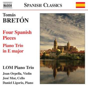 Album Daniel Ligorio: Four Spanish Pieces / Piano Trio In E Major