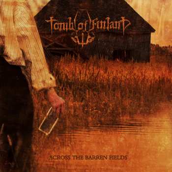 LP Tomb Of Finland: Across The Barren Fields CLR