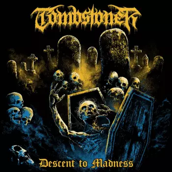 Descent To Madness
