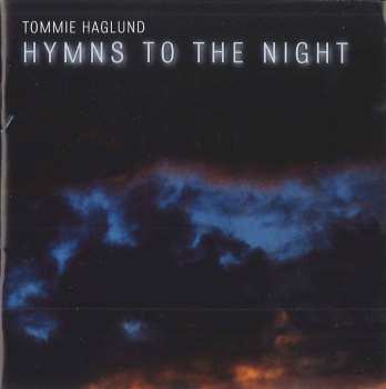 Album Tommie Haglund: Hymns To The Night
