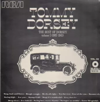 The Best Of Dorsey Volume 1 (1937-1941)