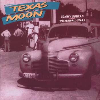 CD Tommy Duncan: Texas Moon
