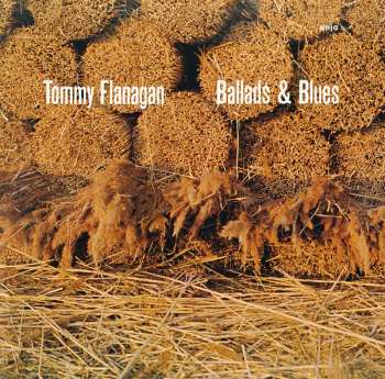 CD Tommy Flanagan: Ballads & Blues