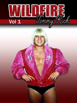 Album Tommy Rich: Wildfire Vol 1