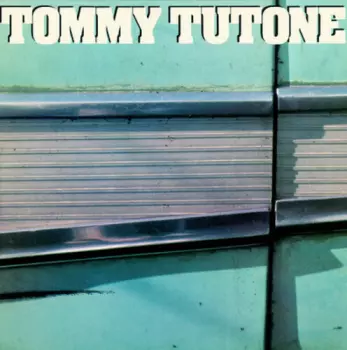 Tommy Tutone / Tommy Tutone-2