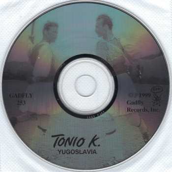 CD Tonio K.: Yugoslavia