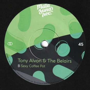 SP Tony Alvon & The Belairs: Getting Uptown (To Get Down) / Sexy Coffee Pot
