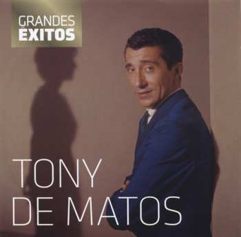 CD Tony De Matos: Grandes Êxitos