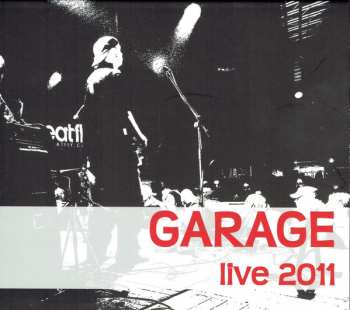 CD Tony Ducháček & Garage: Live 2011 DIGI