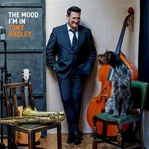 LP Tony Hadley: The Mood I'm In