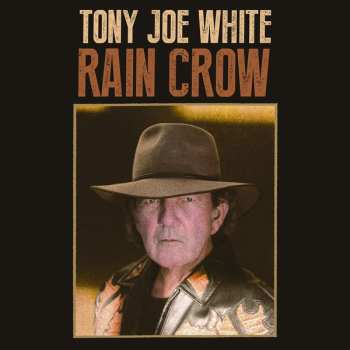 CD Tony Joe White: Rain Crow