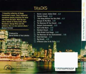 CD Tony Lakatos Trio: I Get Along With You Very Well (The Music Of Hoagy Carmichael) DIGI