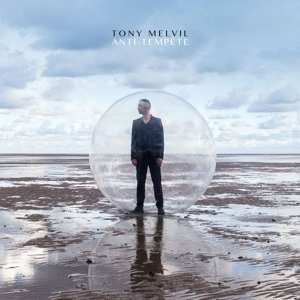 Album Tony Melvil: Anti-tempete