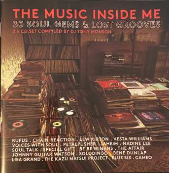 2CD Tony Monson: The Music Inside Me (30 Soul Gems And Lost Grooves)