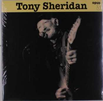 LP Tony Sheridan: Tony Sheridan and Opus 3 Artists