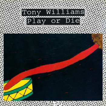 CD Anthony Williams: Play Or Die