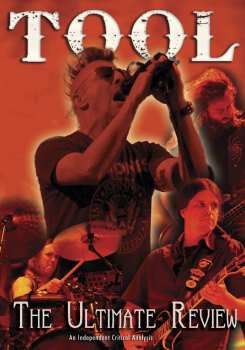 DVD Tool: Tool - The Ultimate Review