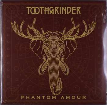 Album TOOTHGRINDER: Phantom Amour