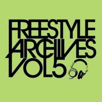 Album Topaz: Freestyle Archives Vol. 5