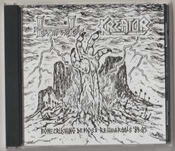 CD Kreator: Bonecrushing Demos & Rehearsals '84-85