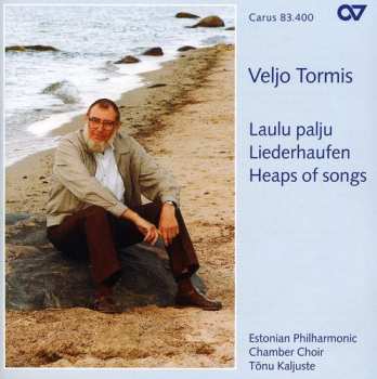 CD Tormis / Kaljuste / Estonian Phil Chamber Choir: Laulu Palju / Liederhaufen / Heaps Of Songs