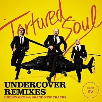 Album Tortured Soul: Undercover Remixes