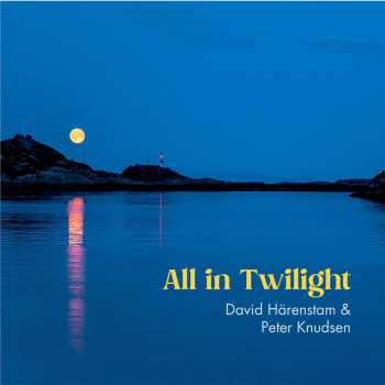 CD Toru Takemitsu: David Härenstam - All In Twilight