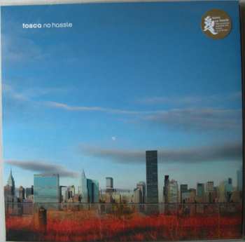 3LP Tosca: No Hassle