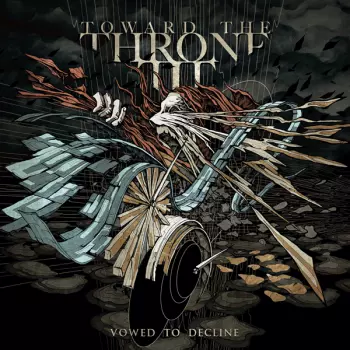 Toward The Throne: Vowed to Decline