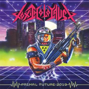 LP Toxic Holocaust: Primal Future:2019 LTD