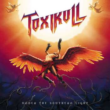 LP Toxikull: Under The Southern Light
