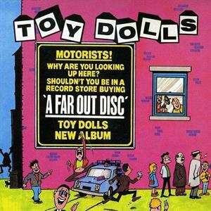 LP Toy Dolls: A Far Out Disc
