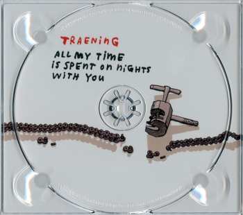 CD Traening: All My Time Is Spent On Nights With You