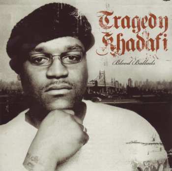 2CD Tragedy Khadafi: Blood Ballads