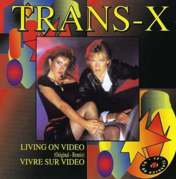 CD Trans-X: Living On Video