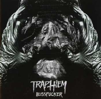 Album Trap Them: Blissfucker