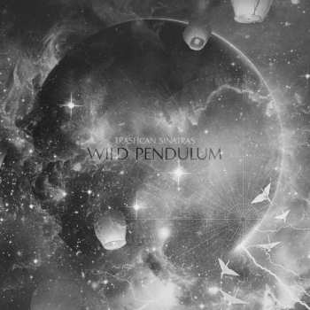 Album Trashcan Sinatras: Wild Pendulum