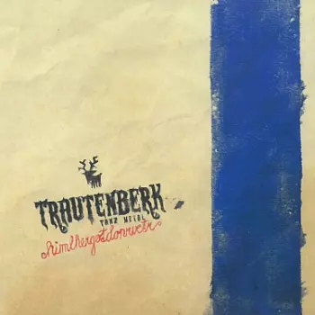 Trautenberk: Himelhergotdonrvetr