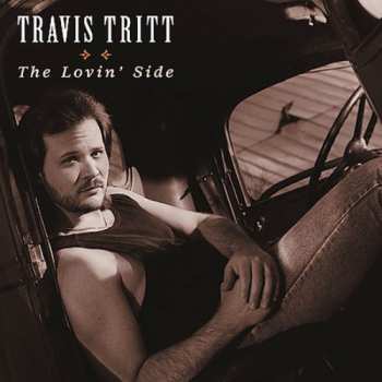 CD Travis Tritt: The Lovin' Side