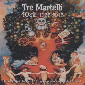 Tre Martelli: 40 Gir 1977-2017