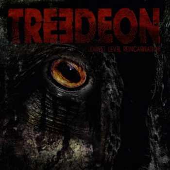LP Treedeon: Lowest Level Reincarnation