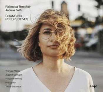 Album Trescher,rebecca: Changing Perspectives