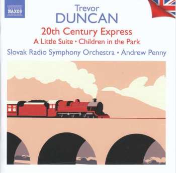 CD Slovak Radio Symphony Orchestra: 20th Century Express • A Little Suite • Children In The Park