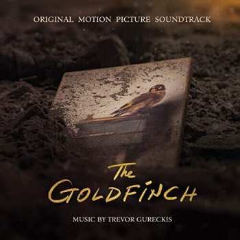 Album Trevor Gureckis: The Goldfinch (Original Motion Picture Soundtrack)