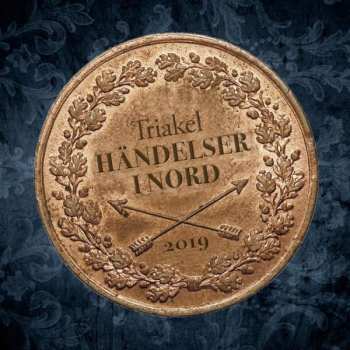 CD Triakel: Händelser I Nord