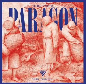 LP Maniac: Paragon (Tribez. Collection I)