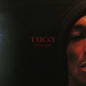 CD Tricky: Ununiform