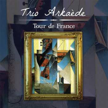 Album Trio Arkaède: Tour De France