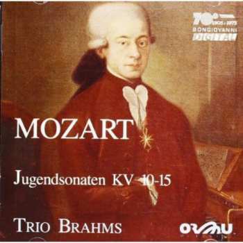 Album Wolfgang Amadeus Mozart: Jugendsonaten KV 10-15