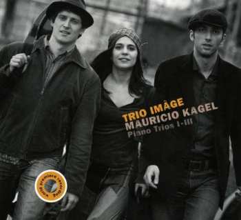 CD Mauricio Kagel: Piano Trios I - III